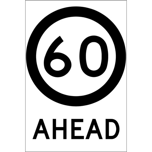60 Speed Limit Ahead (600x900x6mm) Corflute