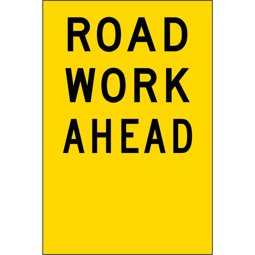Road work Ahead (600x900x6mm) Corflute