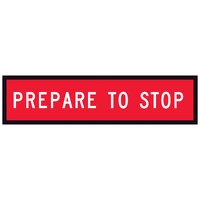 Prepare To Stop (1200x300) Corflute