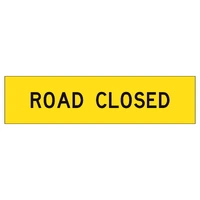Road Closed TM2-V4-1 Yellow (1200x300mm) | Corflute Sign Panel