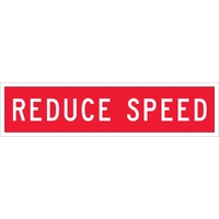 Reduce Speed (1200x300) Corflute