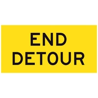 End Detour TM2-23C (1200x600mm) | Corflute Sign Panel