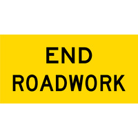 End Road Work TM2-17C (1200x600mm) | Corflute Sign Panel