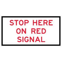 Stop Here On Red Signal RM6-6C (1200x600mm) | Corflute Sign Panel