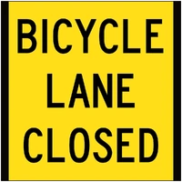 Bicycle Lane Closed TM2-V104 Legacy Yellow (600x600mm) | Corflute Sign Panel