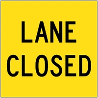 Lane Closed (600x600) Corflute