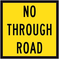 No Through Road (600x600x6mm) Corflute
