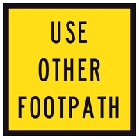Use Other Footpath (600x600) Corflute