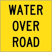 Water Over Road (600x600) Corflute