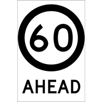 60 Speed Limit Ahead (600x900x6mm) Corflute