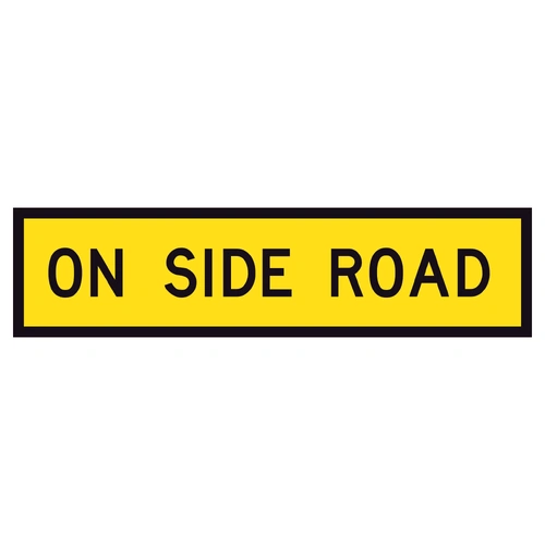 On Side Road (1200x300mm) | Corflute Sign Panel
