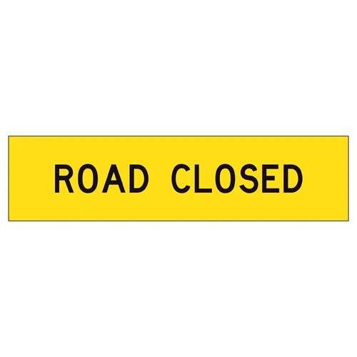 Road Closed TM2-V4-1 Yellow (1200x300mm) | Corflute Sign Panel