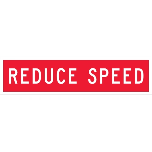 Reduce Speed (1200x300) Corflute