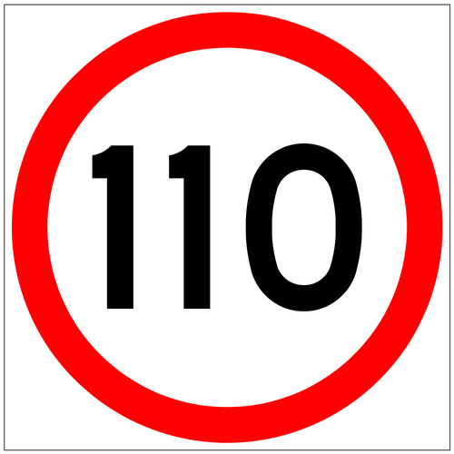 110 Speed Limit (600x600x6mm) Corflute Sign