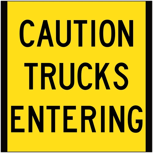 Caution Trucks Entering (600x600) Corflute