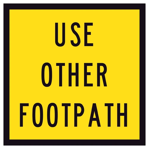 Use Other Footpath (600x600) Corflute