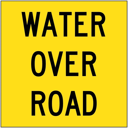 Water Over Road (600x600) Corflute